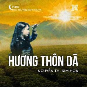 Truyện ngắn ‘Hương thôn dã’