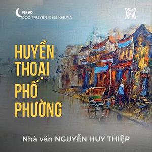 Truyện ngắn ‘Huyền thoại phố phường’
