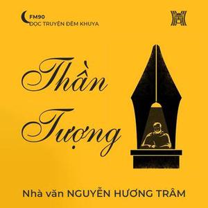 Truyện ngắn ‘Thần tượng’
