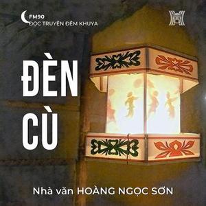 Truyện ngắn ‘Đèn cù’