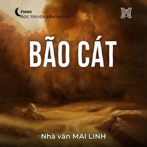 Truyện ngắn ‘Bão cát’ 