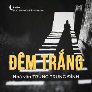 Truyện ngắn ‘Đêm Trắng’