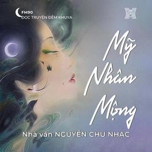 Truyện ngắn ‘Mỹ nhân mộng’ 